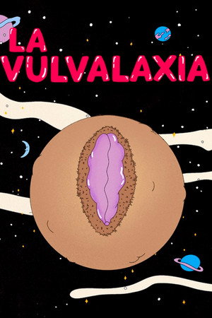 La Vulvalaxia poster