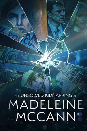 The Unsolved Kidnapping of Madeleine McCann poster