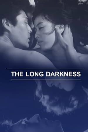 The Long Darkness