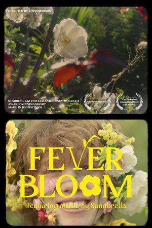 Fever Bloom poster