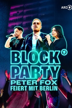 BLOCK PARTY – Peter Fox feiert mit Berlin