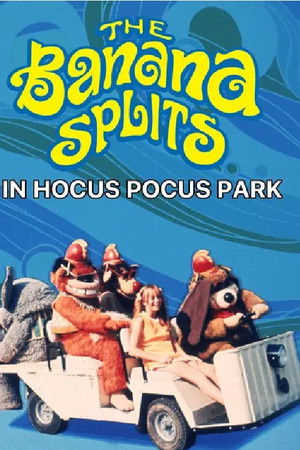 The Banana Splits in Hocus Pocus Park