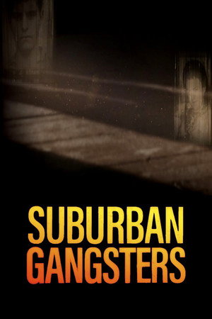 Suburban Gangsters