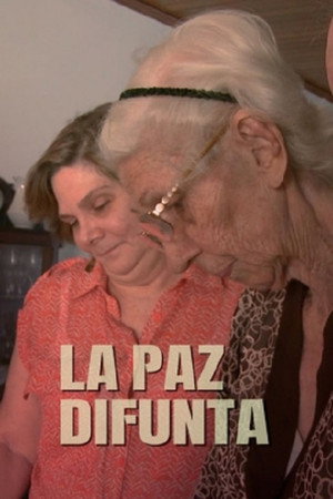 La paz difunta poster