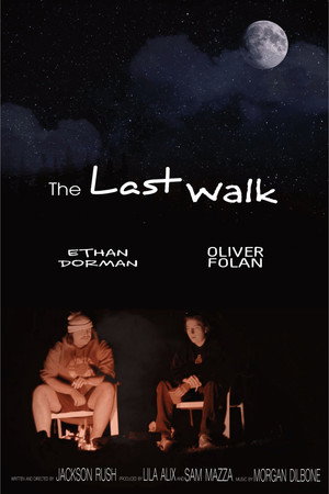 The Last Walk The Last Walk