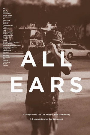 All Ears: A Glimpse into the Los Angeles Beat Community poster