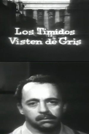 Los tímidos visten de gris
