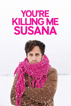 Poster of You're Killing Me Susana