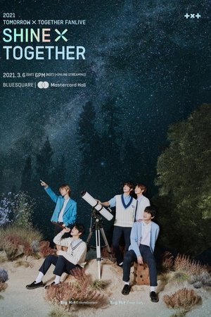 2021 TXT FANLIVE SHINE X TOGETHER