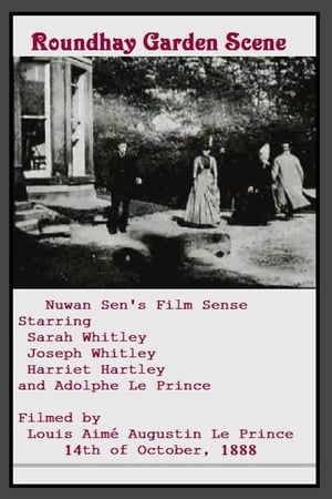 Roundhay Garden Scene (1888) — The Movie Database (TMDb)