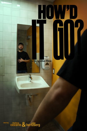 How'd It Go? poster