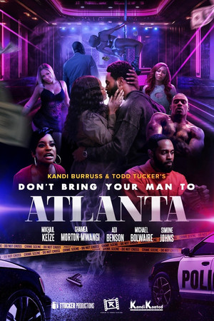 Don't Bring Your Man to Atlanta