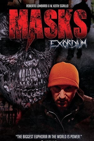 Masks: Exordium