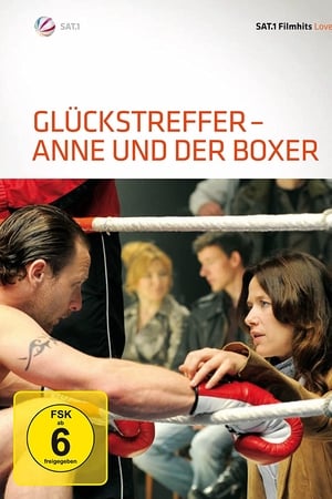 Glückstreffer - Anne und der Boxer