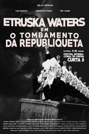 Etruska Waters in The Fall of the Banana Republic poster