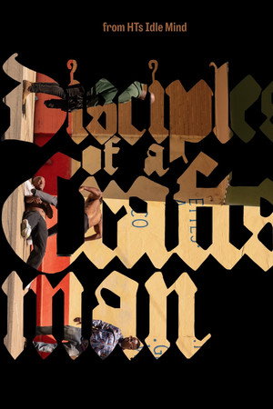 Disciples of a Craftsman