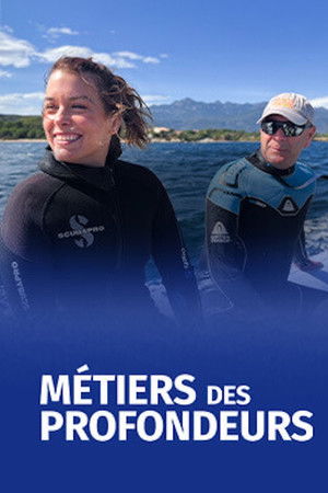 Métiers des Profondeurs