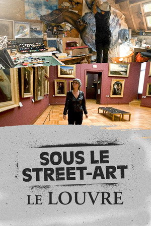 Sous le street-art, le louvre poster