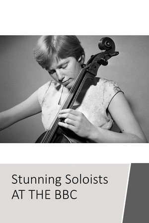Stunning Soloists at the BBC poster
