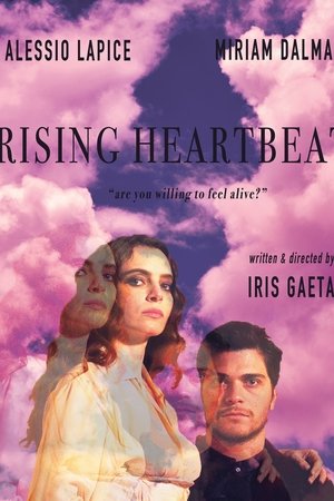 Rising Heartbeats