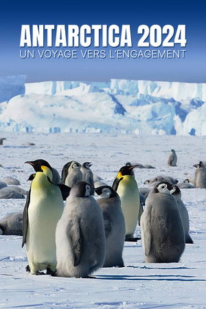 Antarctica 2024 - Un voyage vers l’engagement