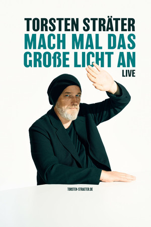 Torsten Sträter: Mach mal das große Licht an