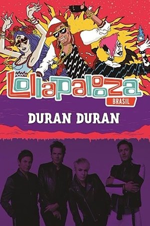 Duran Duran: Lollapalooza Brazil 2017