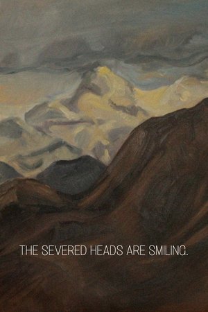 The Severed Heads Are Smiling.