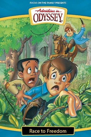 Adventures in Odyssey: Race to Freedom