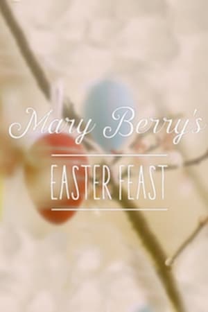 Mary Berry's Easter Feast