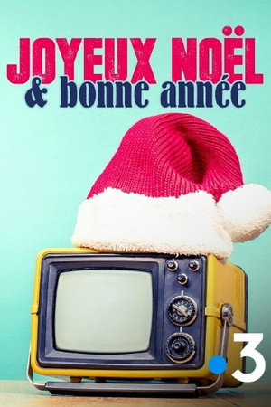 Joyeux Noël et Bonne Année poster