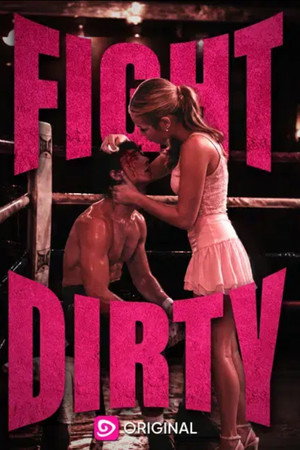 Fight Dirty