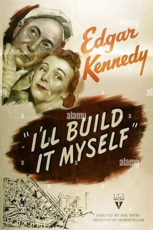I'll Build It Myself