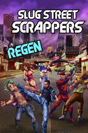 Slug Street Scrappers: Regen poster