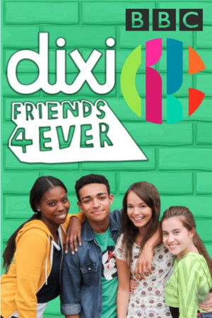 Dixi: Friends 4 Ever