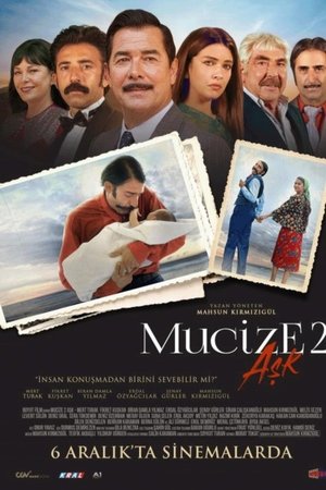 Mucize 2: Aşk