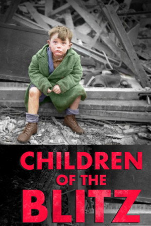 Children of the Blitz poster