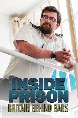 Inside Prison: Britain Behind Bars