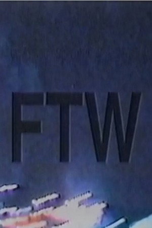 FTW poster