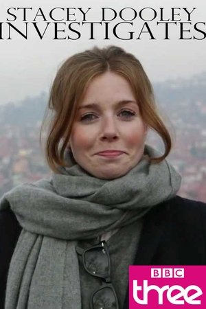 Stacey Dooley Investigates