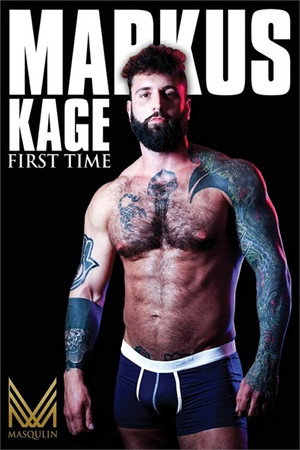 First Time: Markus Kage poster