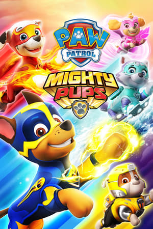 PAW Patrol: Mighty Pups poster