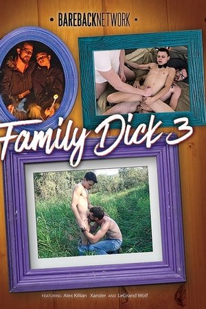 Family Dick 3
