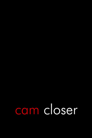 Cam Closer