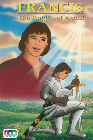 Francis: The Knight of Assisi poster