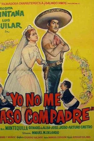 Yo no me caso compadre