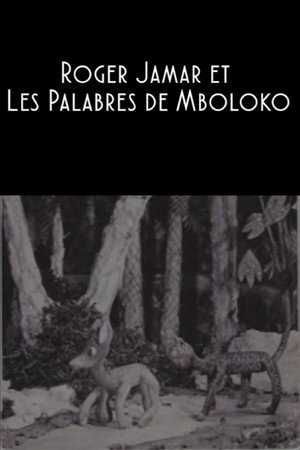 Roger Jamar and the Palavers of Mboloko poster