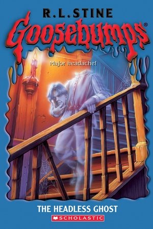 Goosebumps: The Headless Ghost