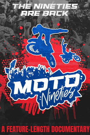 Moto Nineties: Rub Some Dirt on It Moto Nineties: Rub Some Dirt on It