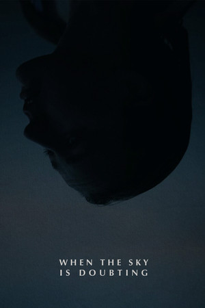 When the Sky is Doubting